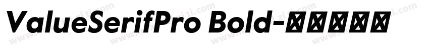 ValueSerifPro Bold字体转换